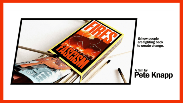Film Screening: Fires and Fascism