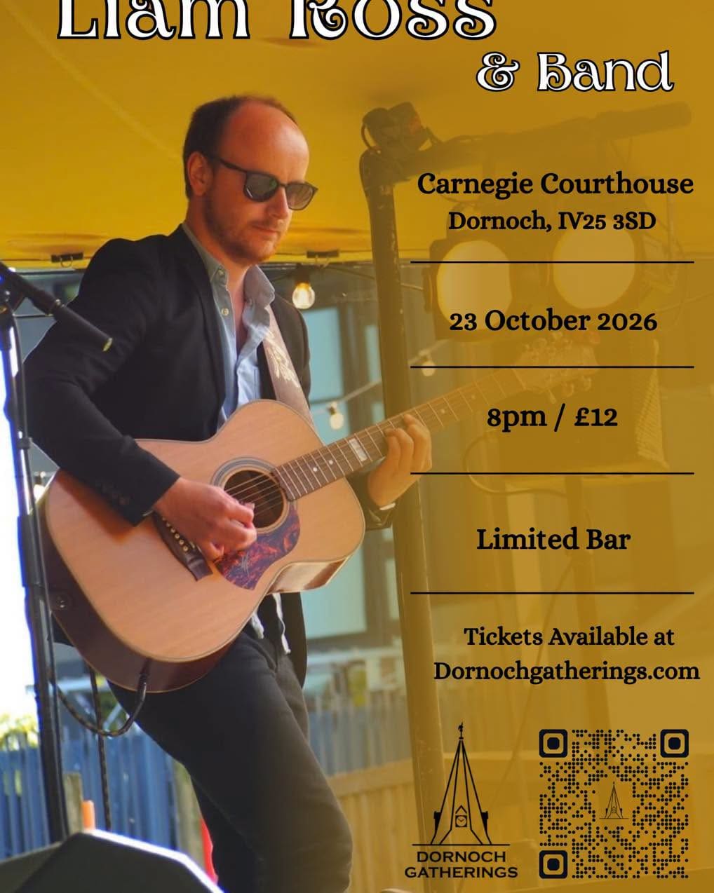 A poster for Liam Ross & Band. It has a photo of Liam playing the guitar with detail of the event to the side. 